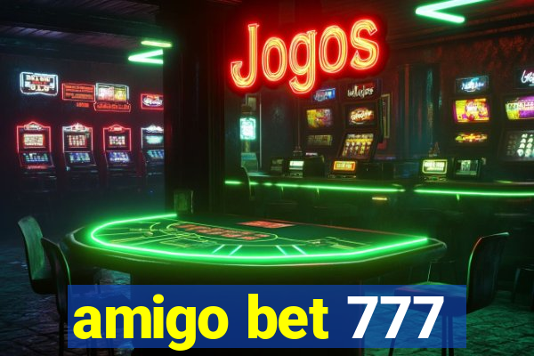 amigo bet 777